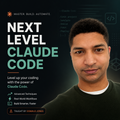 Next Level Claude Code